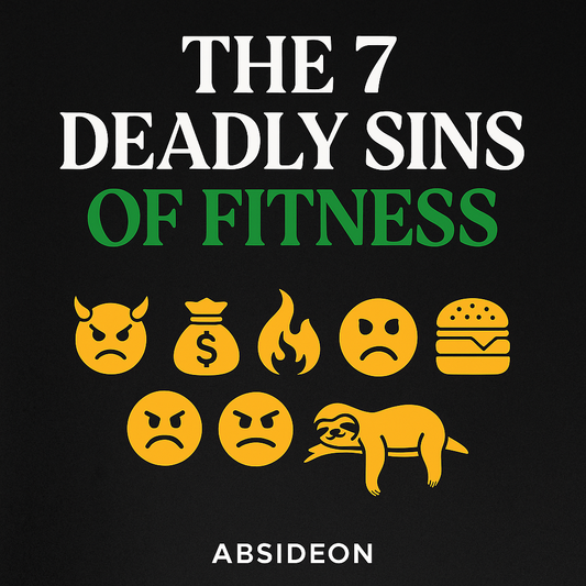 💀 The 7 Deadly Sins of Fitness: How They Sabotage Your Health & What to Do About It